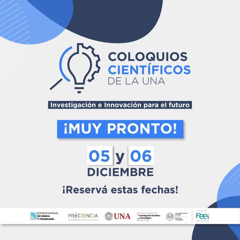 “COLOQUIOS CIENTÍFICOS DE LA UNA” invita a espacios de difusión de la ciencia universitaria