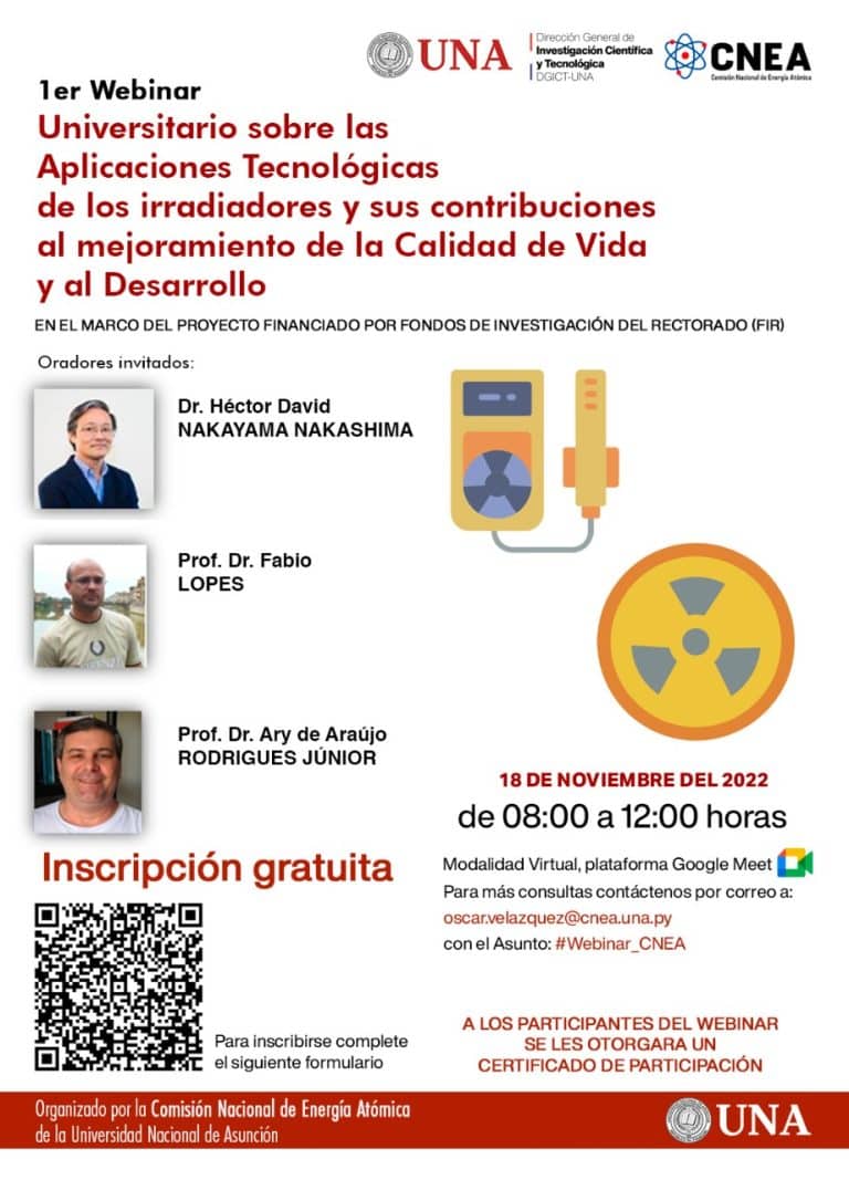 Webinar universitario sobre las Aplicaciones Tecnológicas de los irradiadores y sus contribuciones al mejoramiento de la Calidad de Vida y al Desarrollo