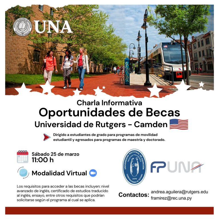 Charla Informativa sobre oportunidades de becas – Universidad de Rutgers – Camden. FP-UNA