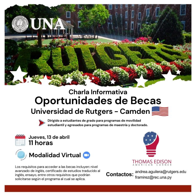 Charla Informativa sobre oportunidades de becas – Universidad de Rutgers – Camden. Thomas Edison