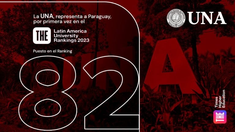 Paraguay ingresa a prestigioso ranking entre las mejores universidades de Latinoamérica, con la UNA en el puesto 82