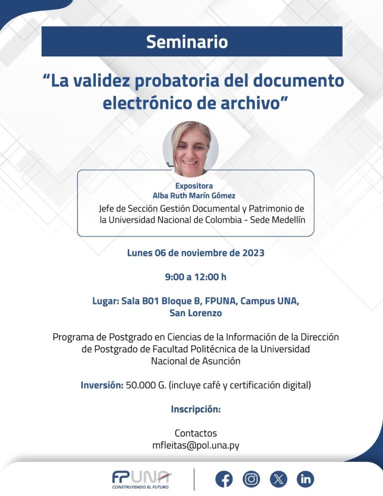 Seminario «La validez probatoria del documento electrónico de archivo»