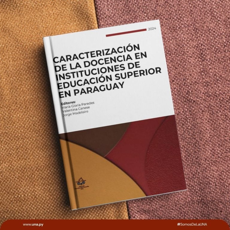La UNA presentó libro que caracteriza la docencia universitaria en Paraguay